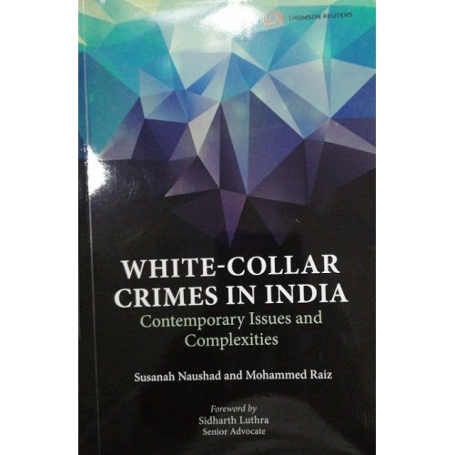 Thomson Reuters White-Collar Crimes in India by Susanah Naushad 